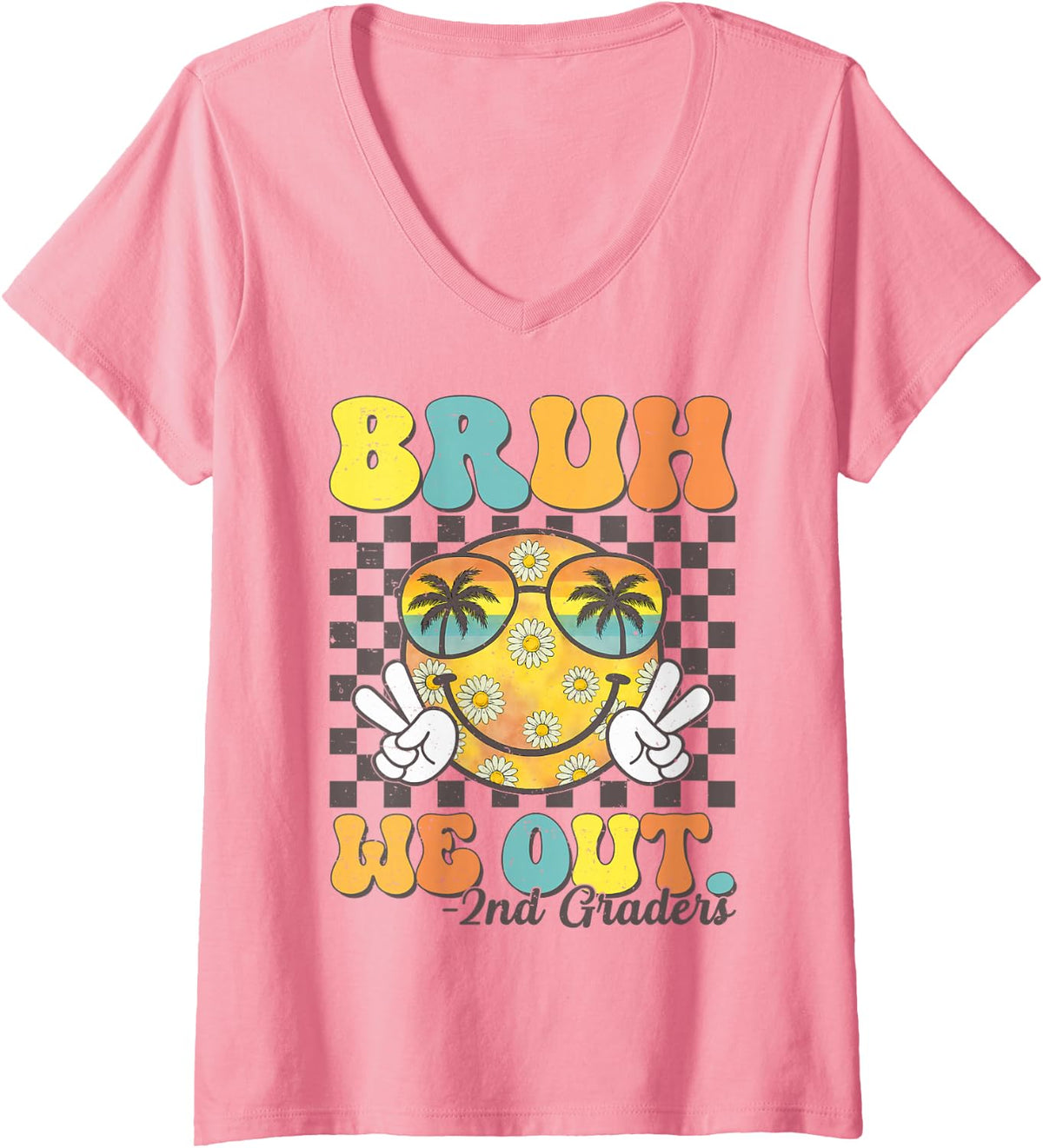 Women's Funny Bruh We Out 2nd Graders Last Day of School Graduation V-Neck T-Shirt - Pink