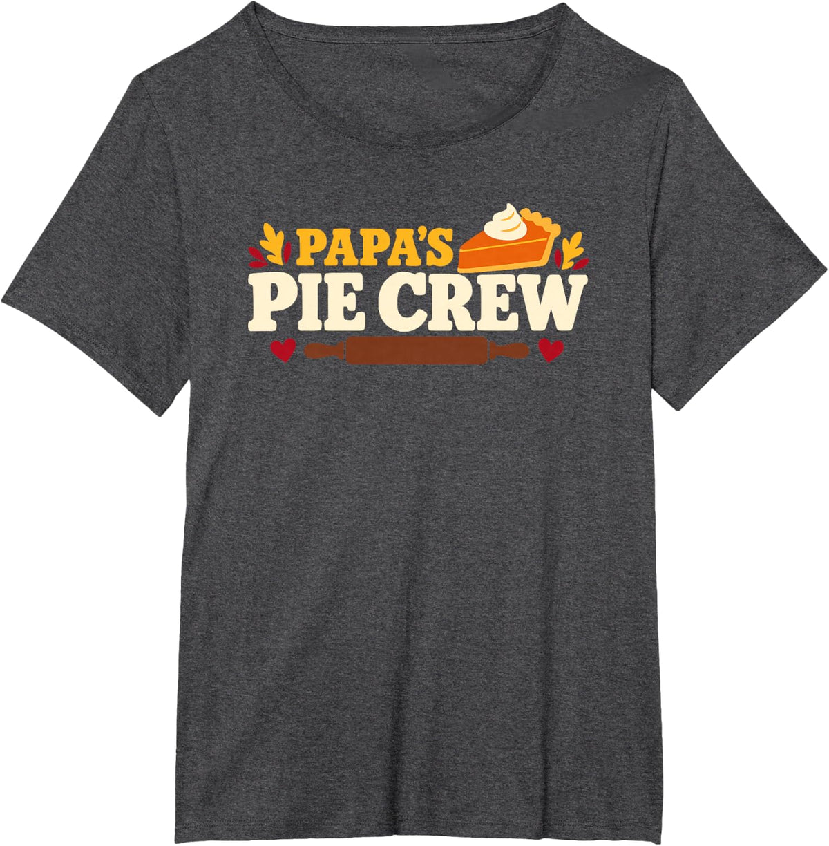Papa's Pie Crew Kitchen Crew Friendsgiving Thanksgiving Men T-Shirt - Dark Heather Grey