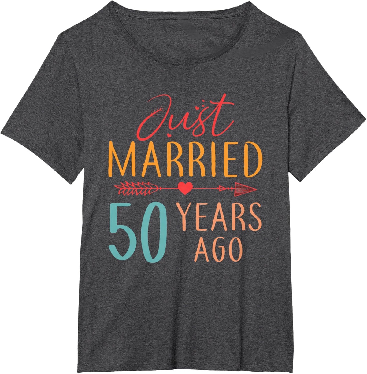 Just Married 50 Years Ago Retro Couple 50th Anniversary T-Shirt - Dark Heather Grey