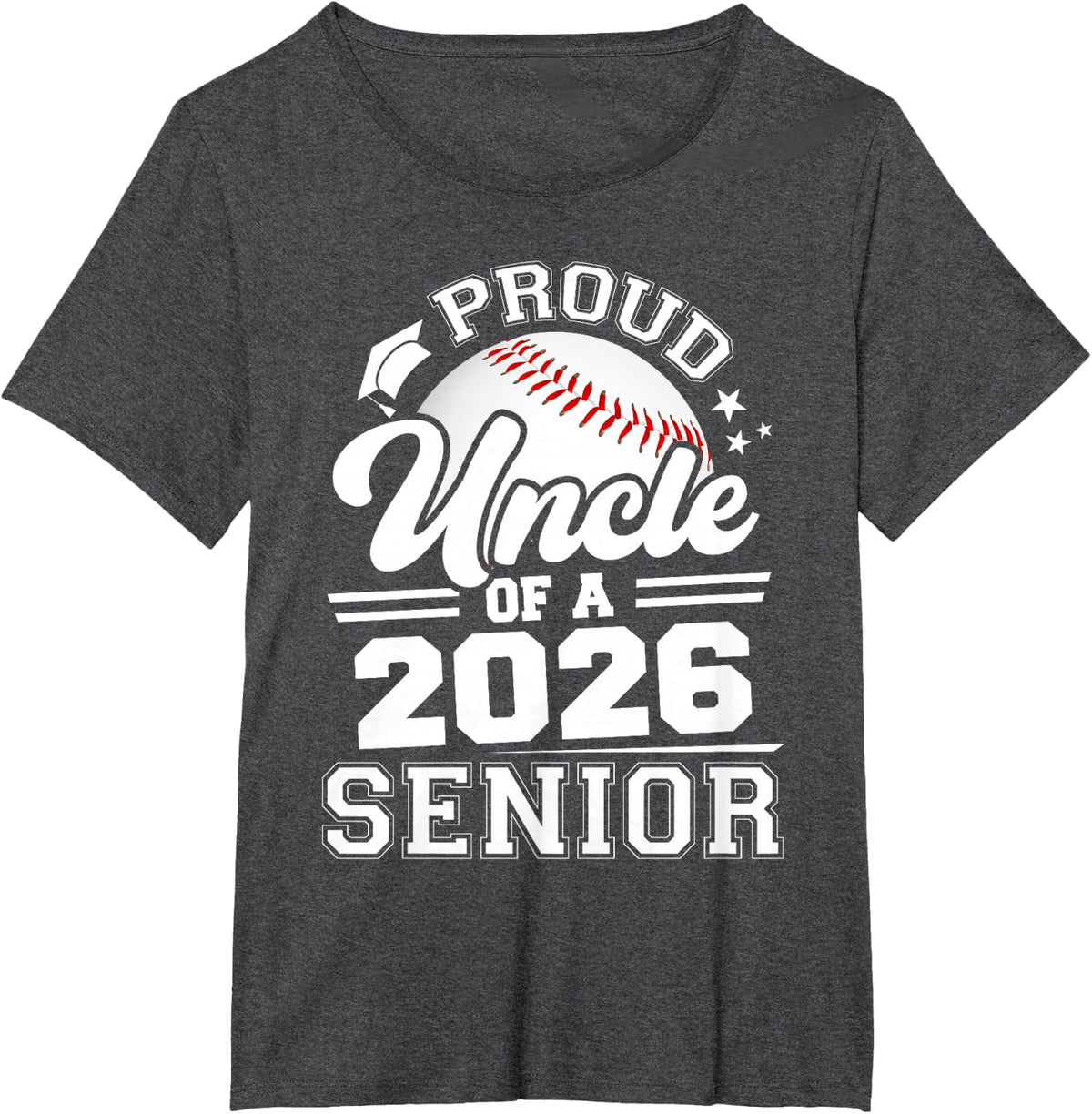 Proud Uncle of A 2026 Senior Baseball Graduation T-Shirt - Dark Heather Grey