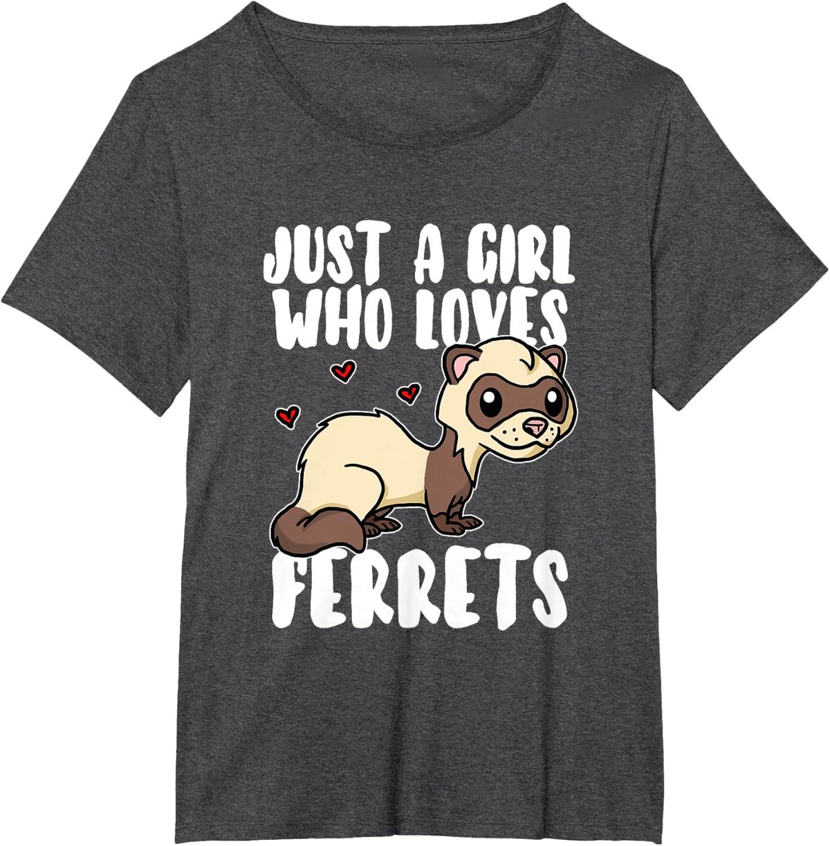 Just A Girl Who Loves Ferrets Fun Weasel Ferret Costume T-Shirt - Dark Heather Grey