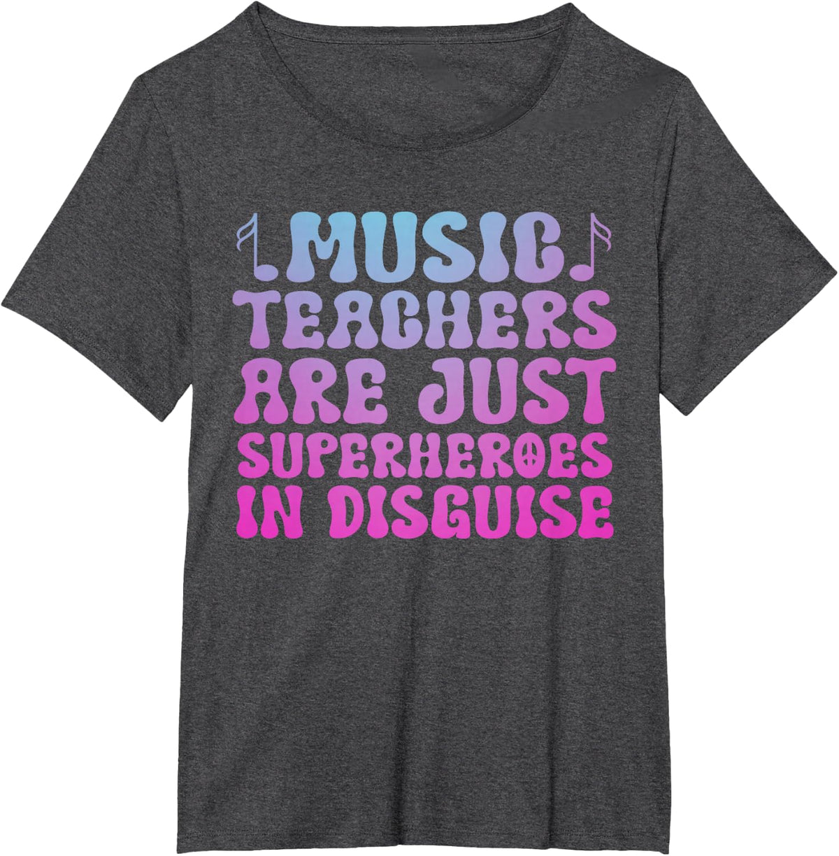 music teachers are just superheroes teacher Groovy T-Shirt - Dark Heather Grey