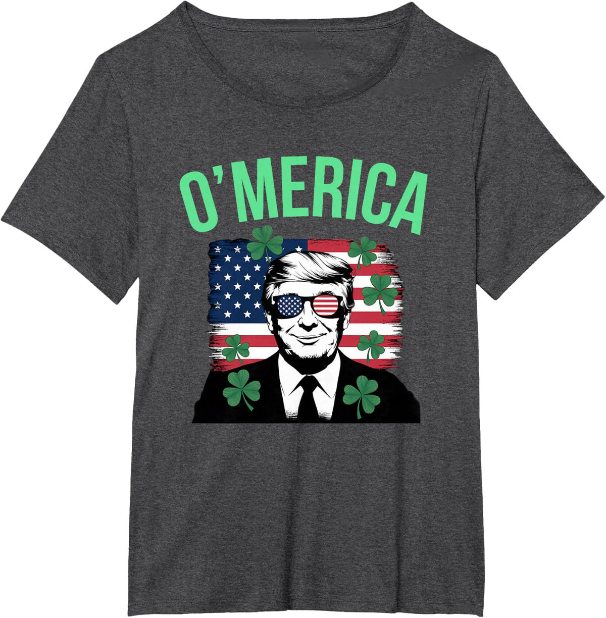 Funny O'Merica American Flag Donald Trump St Patricks Day T-Shirt - Dark Heather Grey
