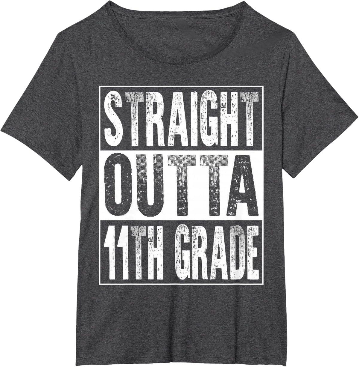 Straight Outta 11th Grade Graduation T-Shirt Tee Eleventh Grade Graduate Shirts - Dark Heather Grey