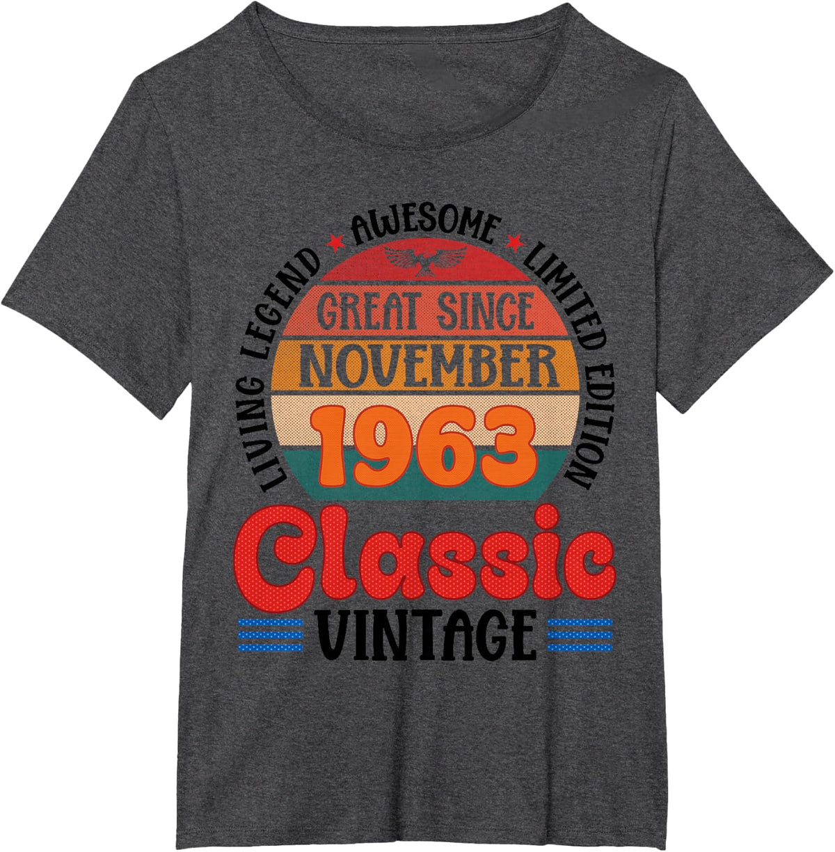 Great Since November 1963 Classic Vintage Legend At 63 Years T-Shirt - Dark Heather Grey