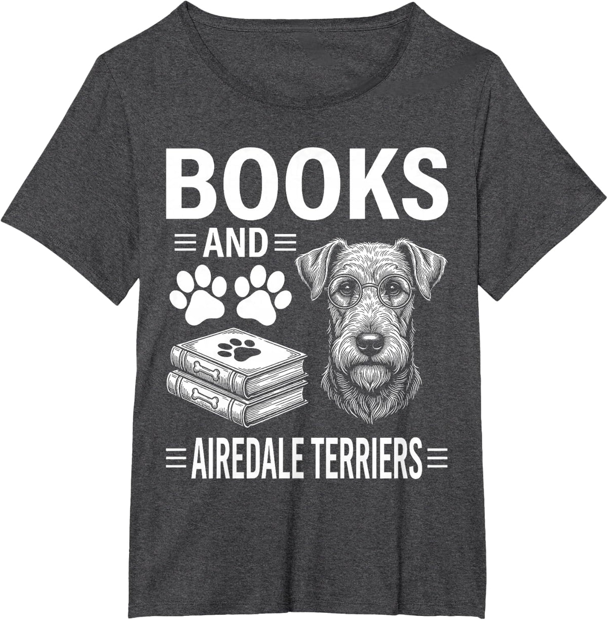 Books and Airedale Terriers Funny Airedale Terrier T-Shirt - Dark Heather Grey