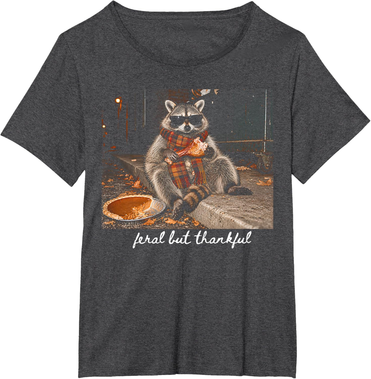 Feral But Thankful Thanksgiving Raccoon Friendsgiving Fall T-Shirt - Dark Heather Grey