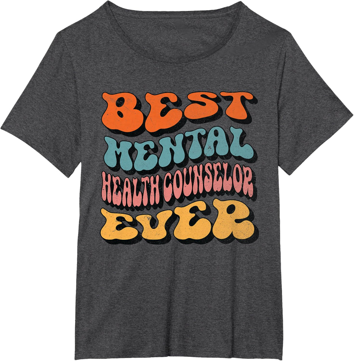 Mental Health Counselor, Groovy Mental Health Counselor T-Shirt - Dark Heather Grey