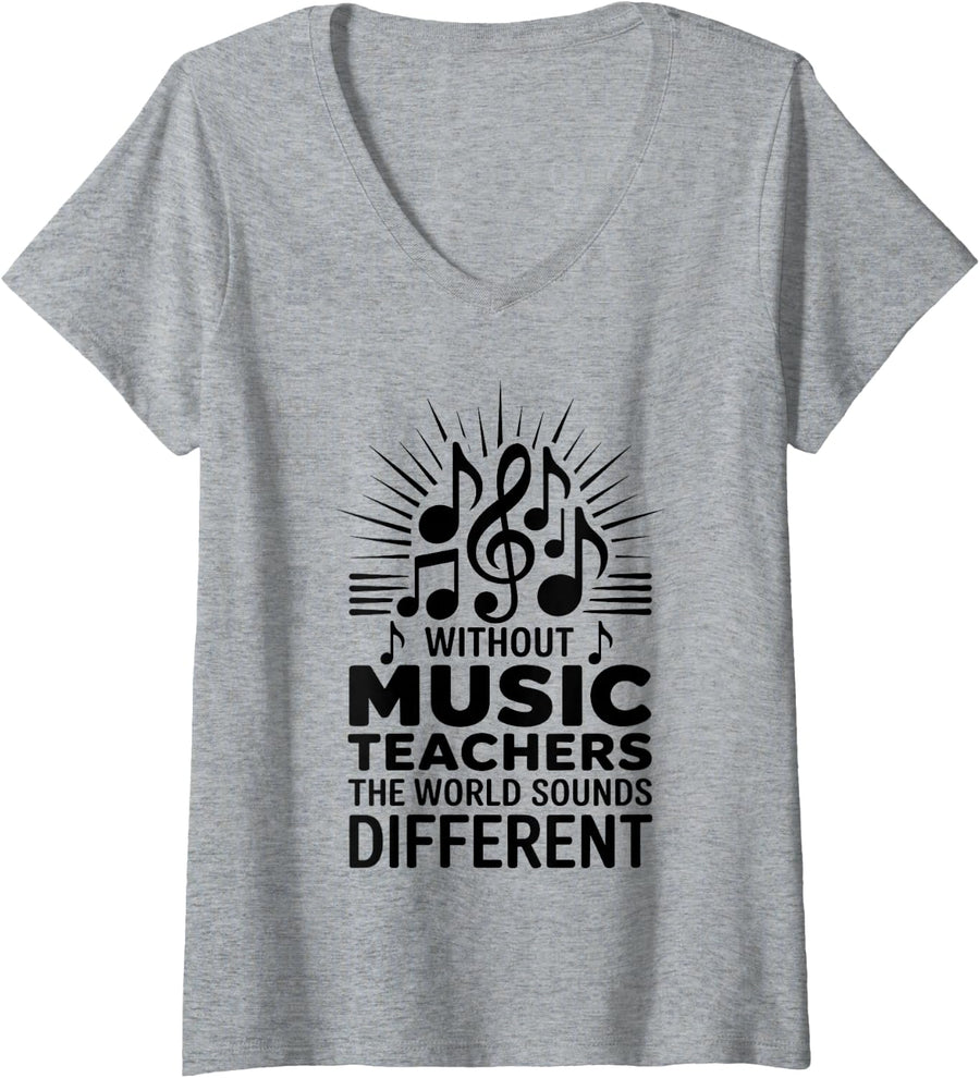 Women's Without Music Teachers The World Would B Flat V-Neck T-Shirt - Heather Grey