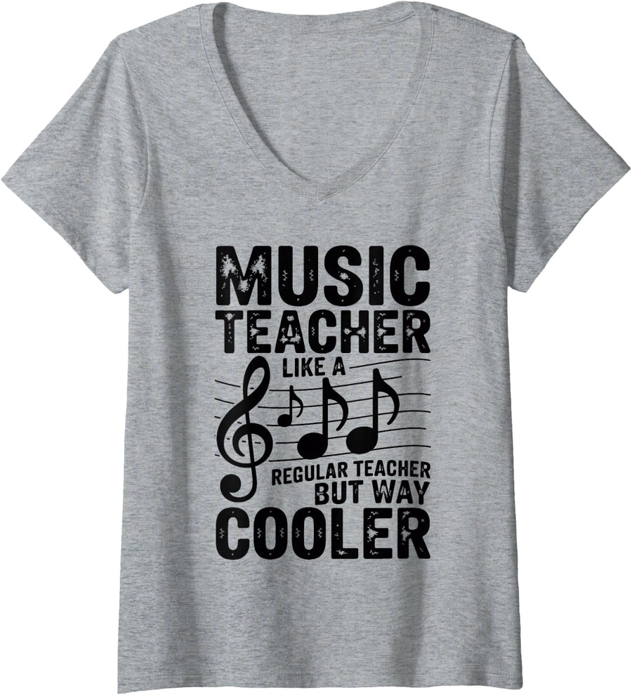 Women's Funny Music Teacher Like A Regular Teacher But Way Cooler V-Neck T-Shirt - Heather Grey