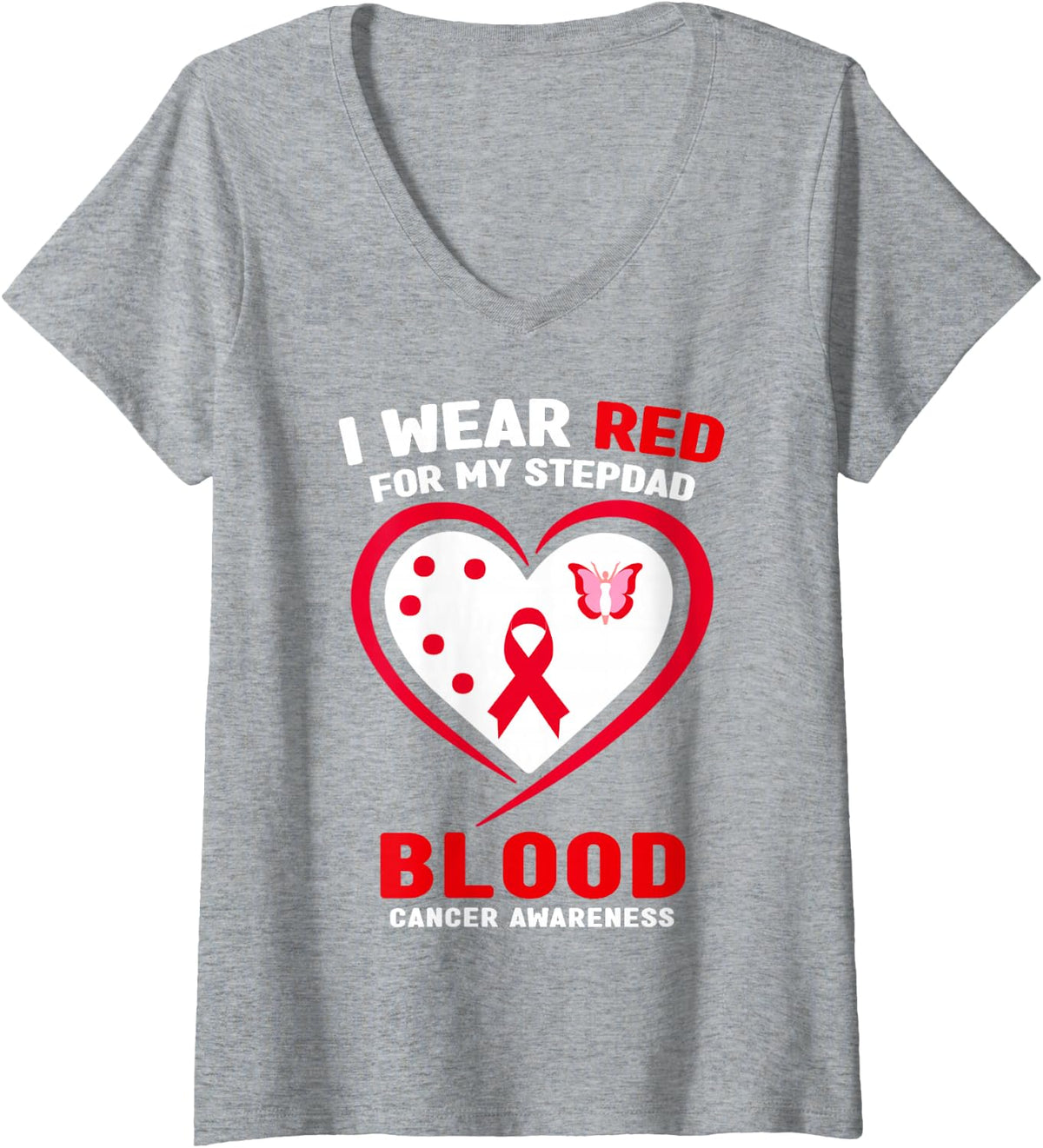 Women's I Wear Red for My Stepdad Blood Cancer Awareness V-Neck T-Shirt - Heather Grey