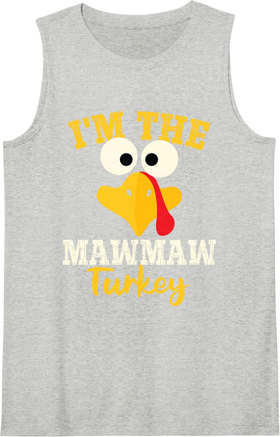 Mawmaw Turkey Grandma of Family Matching Thanksgiving Dinner Sleeveless Tank Top - Heather Grey