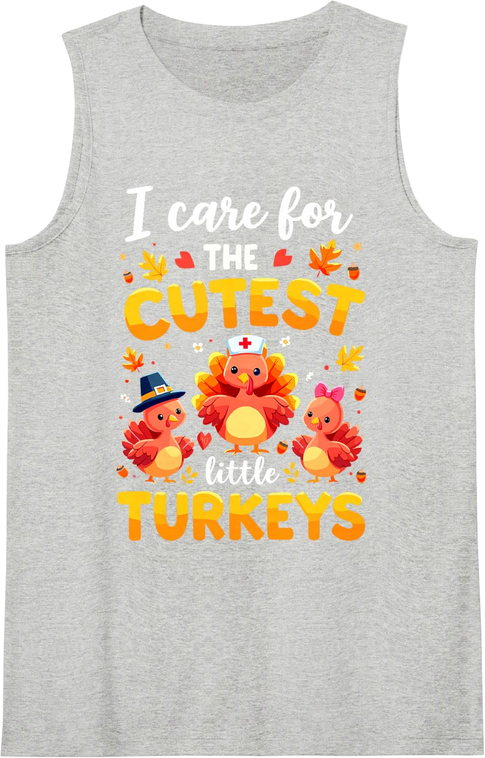 I Care for The Cutest Little Turkeys Thanksgiving Pediatric Sleeveless Tank Top - Heather Grey
