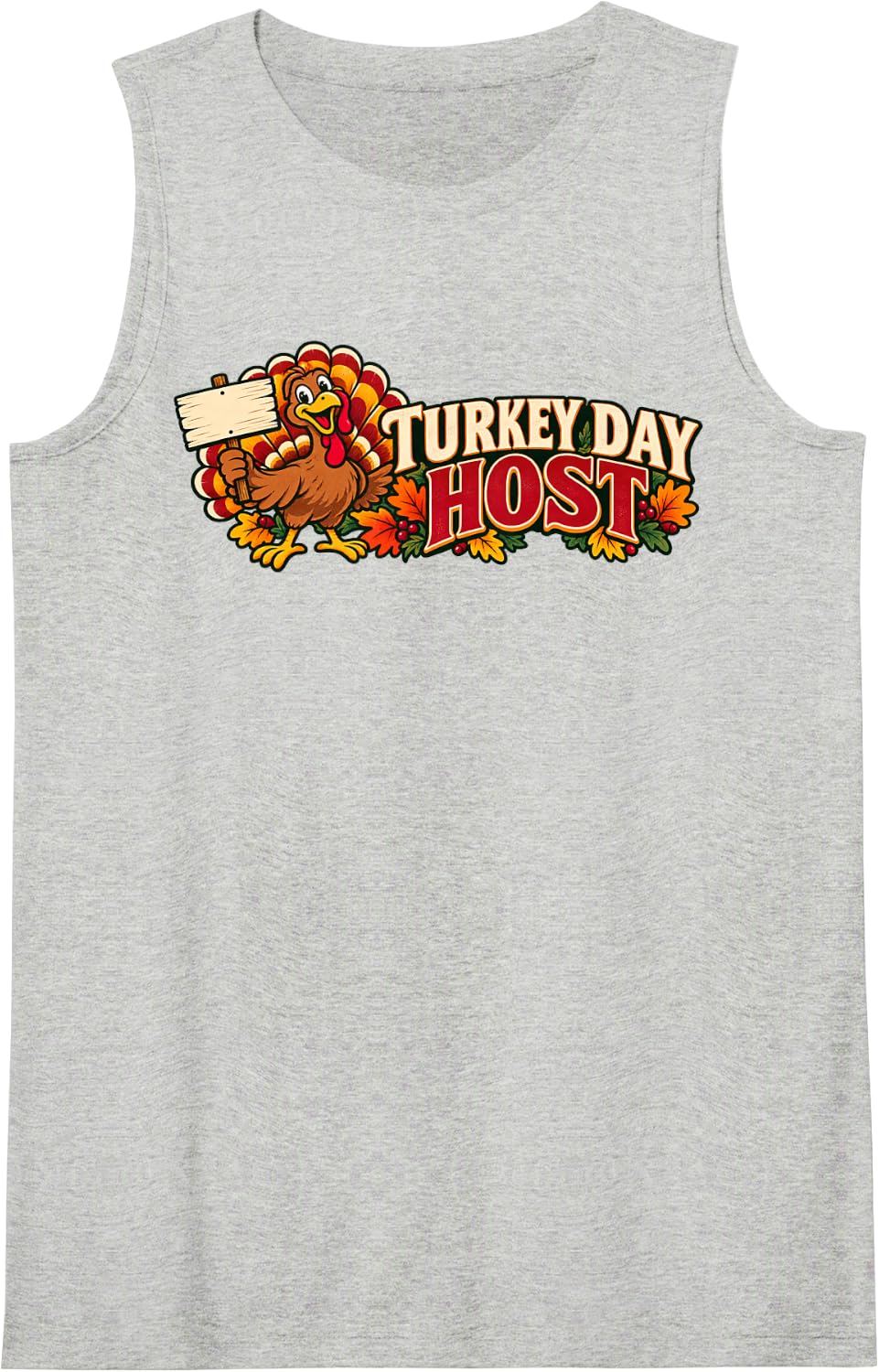 Turkey Day Host Thanksgiving Celebration Sleeveless Tank Top - Heather Grey