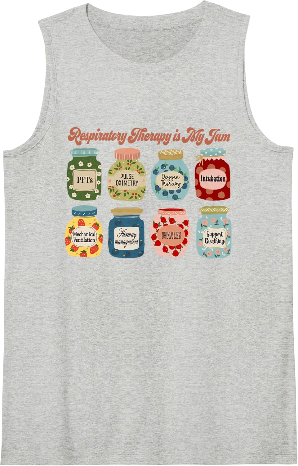 Respiratory Therapy is My Jam RT, RRT, Pulmonary Rehab Sleeveless Tank Top - Heather Grey