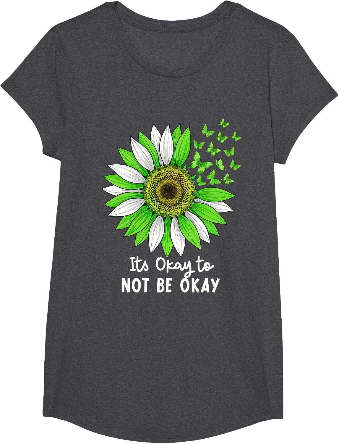 Its Okay to Not Be Okay Mental Health Awareness Positive T-Shirt - Girls Dark Heather Grey