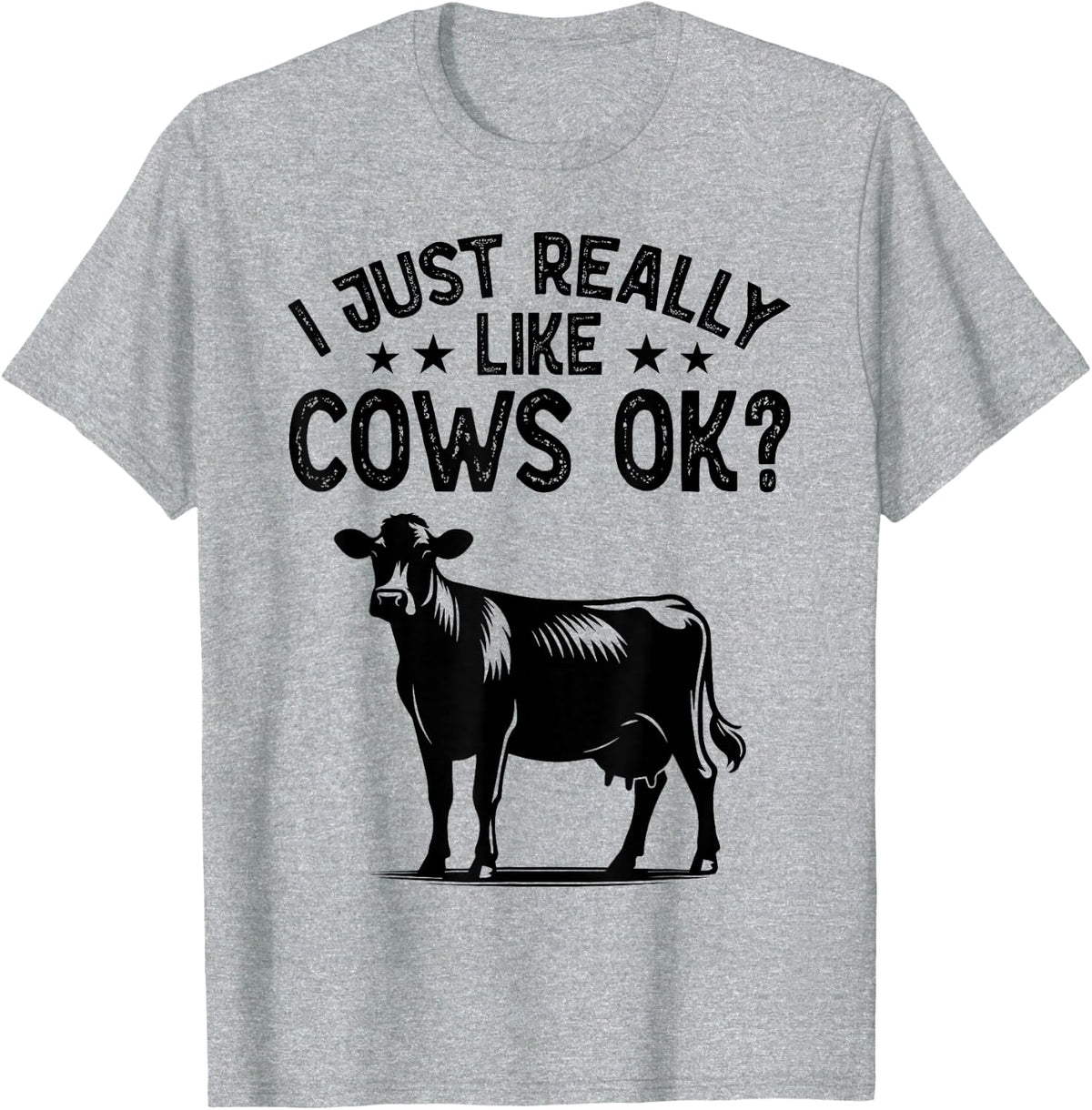 Funny Cow Animal Lover Men Women Farm Dairy Cattle Farming T-Shirt - Heather Grey