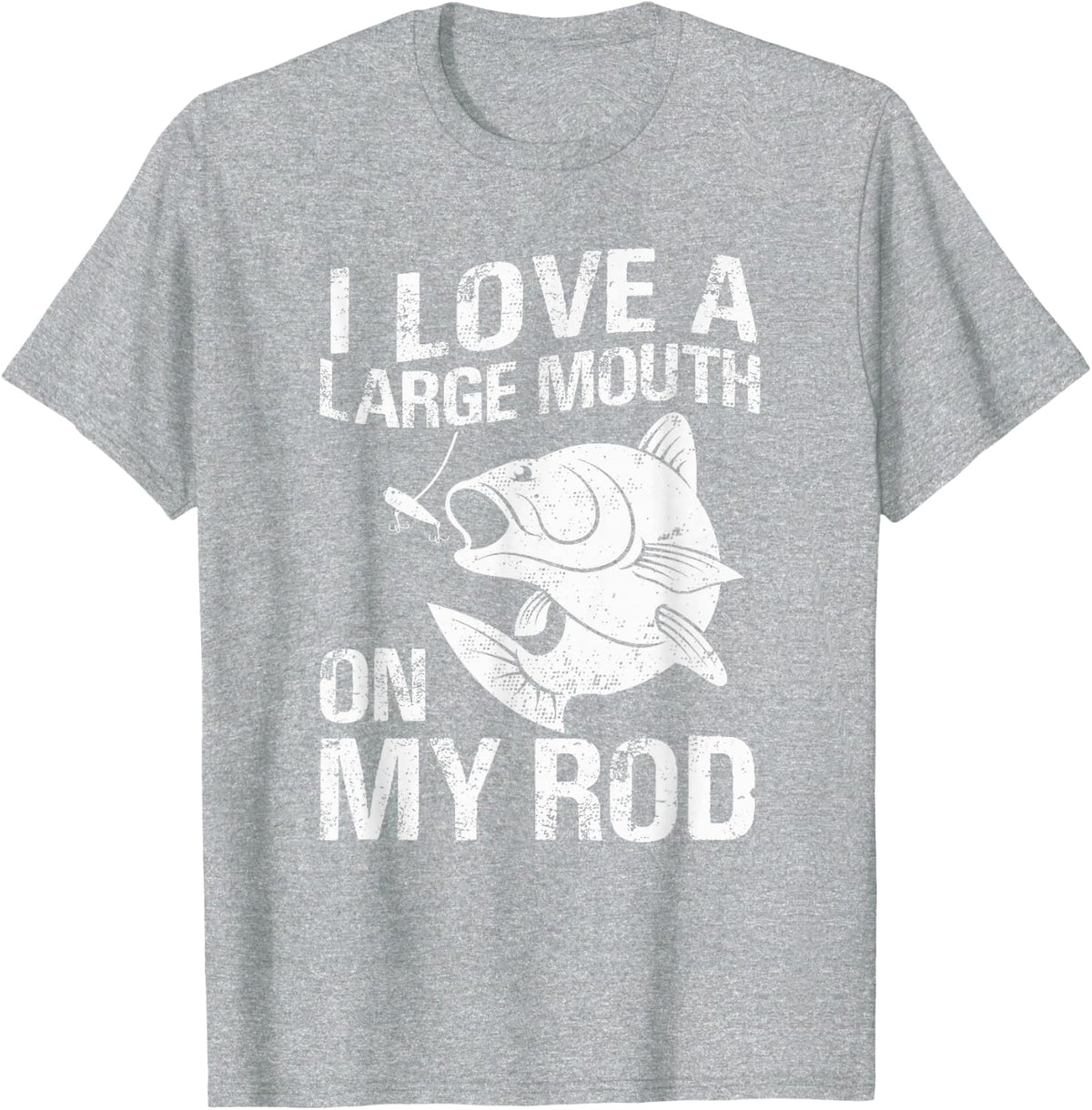 I Love a Large Mouth On My Rod Funny Bass Fisherman Graphic T-Shirt - Heather Grey